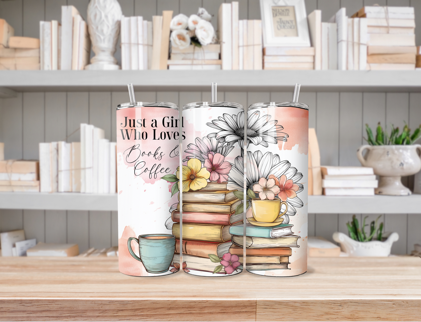 Just A Girl Who Loves Books and Coffee 20oz Tumbler